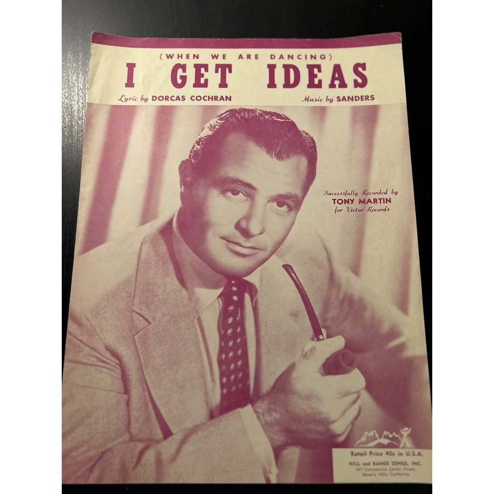 Sheet Music I Get Ideas Tony Martin Vintage 1951 Hill Range Songs Ephemera Art